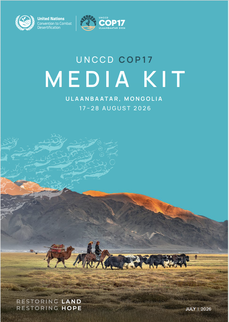UNCCD COP17 media kit