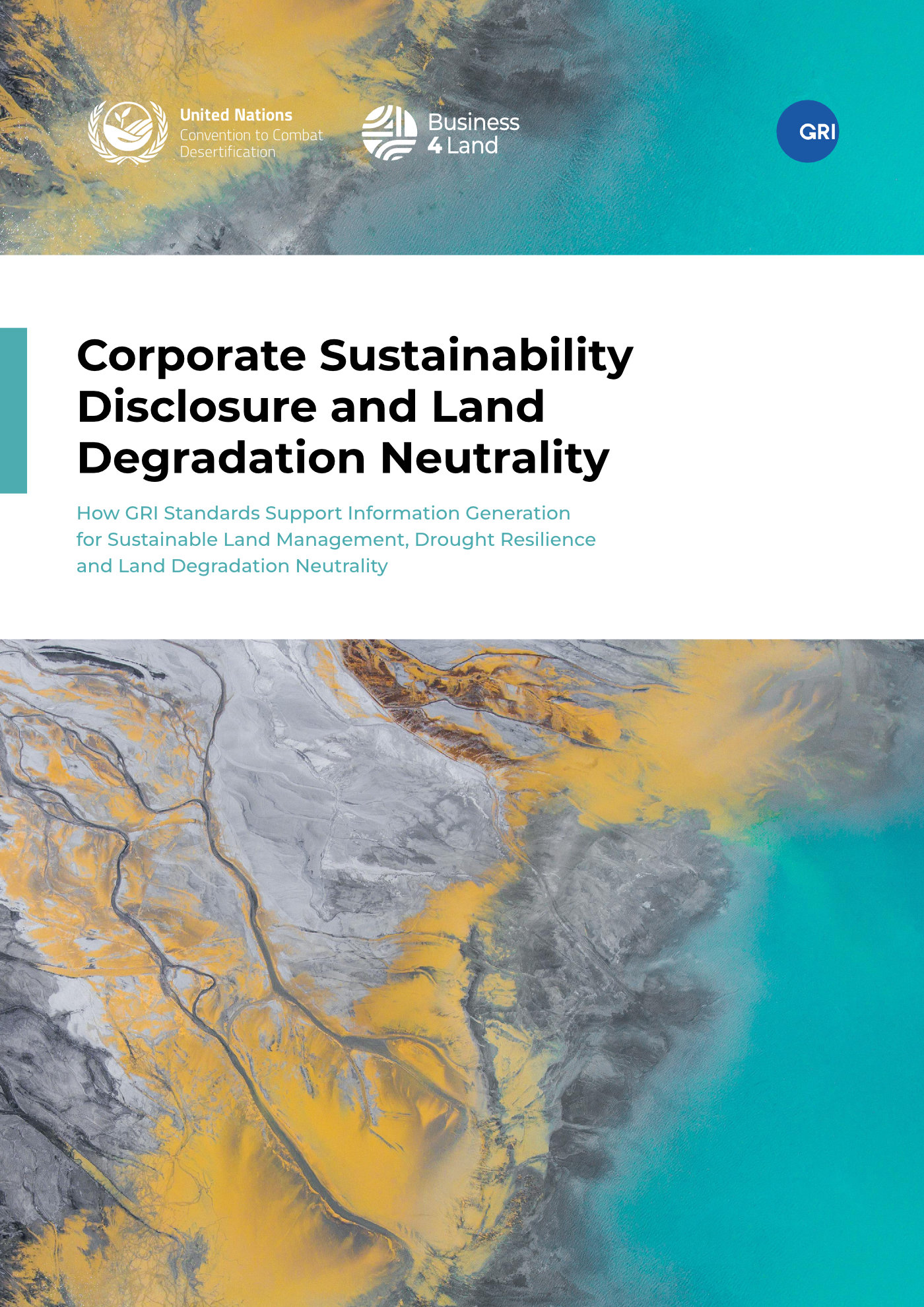Corporate sustainability disclosure and land degradation neutrality