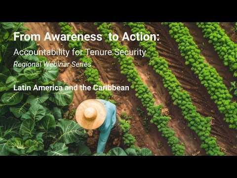 Land tenure webinar for the Latin America and Caribbean region